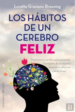Bertrand.pt - Los Hábitos De Un Cerebro Feliz