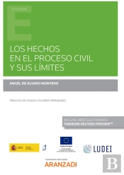 Los Hechos En El Proceso Civil Y Sus Limites