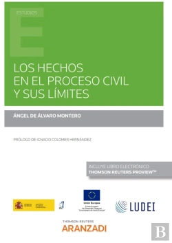Bertrand.pt - Los Hechos En El Proceso Civil Y Sus Limites