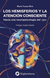 Los Hemisferios Y La Atencion Consciente