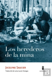Los Herederos De La Mina