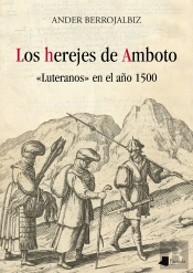Los Herejes De Amboto