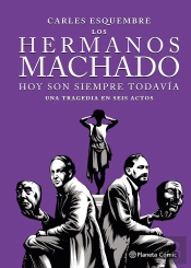 Los Hermanos Machado Novela Grafica