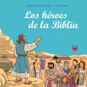Los Héroes De La Biblia