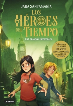 Bertrand.pt - Los Heroes Del Tiempo 2 Una Traicion Inesperada