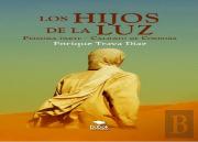 Los Hijos De La Luz. Primera Parte - Califato De Córdoba