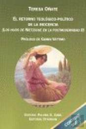 Los Hijos De Nietzsche En La Postmodernidad. El Retorno Teológico-Político De La Inocencia.