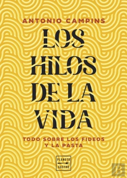 Bertrand.pt - Los Hilos De La Vida