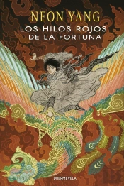 Los Hilos Rojos De La Fortuna