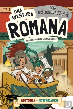 Bertrand.pt - Los Historionautas. Una Aventura Romana