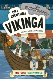 Los Historionautas. Una Aventura Vikinga