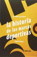 Los Hombres Que Hicieron La Historia De Las Marcas Deportivas
