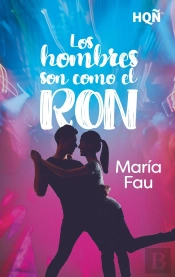 Los Hombres Son Como El Ron