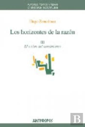 Los Horizontes De La Razón, Iii