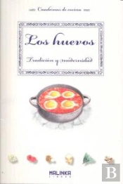Los Huevos. Tradición Y Modernidad