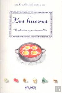 Bertrand.pt - Los Huevos. Tradición Y Modernidad