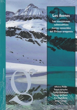 Bertrand.pt - Los Ibones. Los Ecosistemas Subacuáticos Menos Conocidos Del Pirineo Aragonés