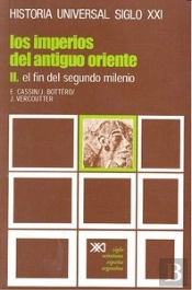 Los Imperios Del Antiguo Oriente. Ii. El Fin Del Segundo Milenio
