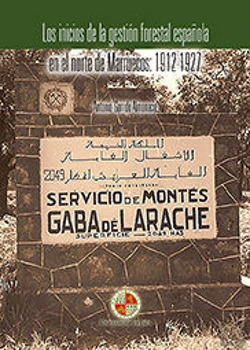 Bertrand.pt - Los Inicios De La Gestión Forestal Española En El Norte De Marruecos: 1912-1927
