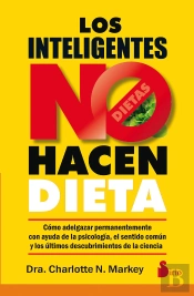 Los Inteligentes No Hacen Dieta