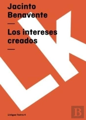 Los Intereses Creados