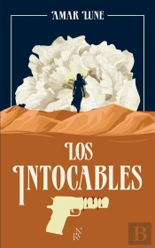 Los Intocables Tome 1 : Le Visage De La Résistance