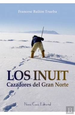 Bertrand.pt - Los Inuit, Cazadores Del Gran Norte