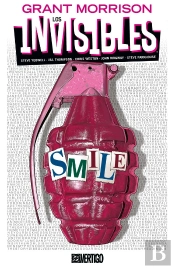 Los Invisibles De Grant Morrison 01: Smile
