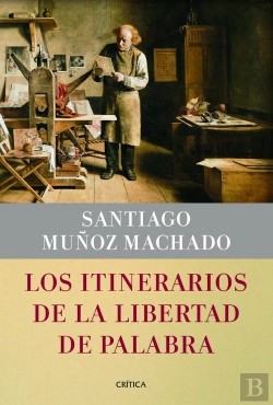 Bertrand.pt - Los Itinerarios De La Libertad De Palabra
