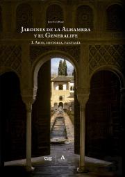 Los Jardines De La Alhambra Y El Generalife