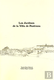 Los Jardines De La Villa De Pastrana