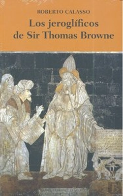 Bertrand.pt - Los Jeroglificos De Sir Thomas Browne 