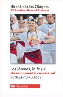 Los Jóvenes, La Fe Y El Discernimiento Vocacional