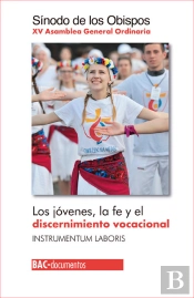 Los Jóvenes, La Fe Y El Discernimiento Vocacional