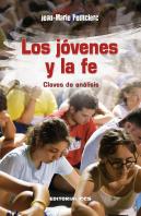 Los Jóvenes Y La Fe