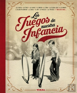 Bertrand.pt - Los Juegos De Nuestra Infancia