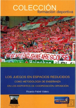 Bertrand.pt - Los Juegos En Espacios Reducidos Como Metodología De Enseñanza En Los Deportes De Cooperación-Oposic