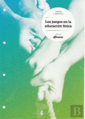 Los Juegos En La Educación Física