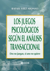Los Juegos Psicológicos Según El Analisis Transaccional