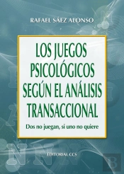 Los Juegos Psicológicos Según El Analisis Transaccional