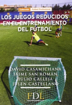 Bertrand.pt - Los Juegos Reducidos En El Entrenamiento Del Fútbol