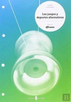 Bertrand.pt - Los Juegos Y Deportes Alternativos