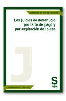 Los Juicios De Desahucio Por Falta De Pago Y Por Expiración Del Plazo