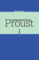 Los Latinoamericanos De Proust