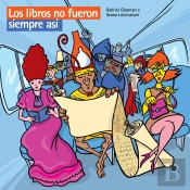 Los Libros No Fueron Siempre Así