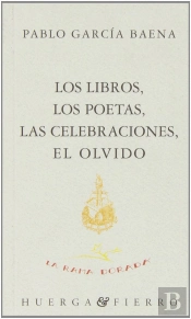 Los Libros,Los Poetas,Las Ceebraciones,El Olvido