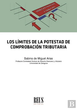 Bertrand.pt - Los Límites De La Potestad De Comprobación Tributaria