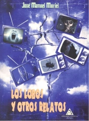 Los Lobos Y Otros Relatos