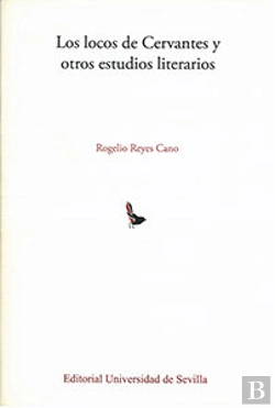 Bertrand.pt - Los Locos De Cervantes Y Otros Estudios Literarios