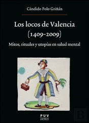 Los Locos De Valencia 1409 2009